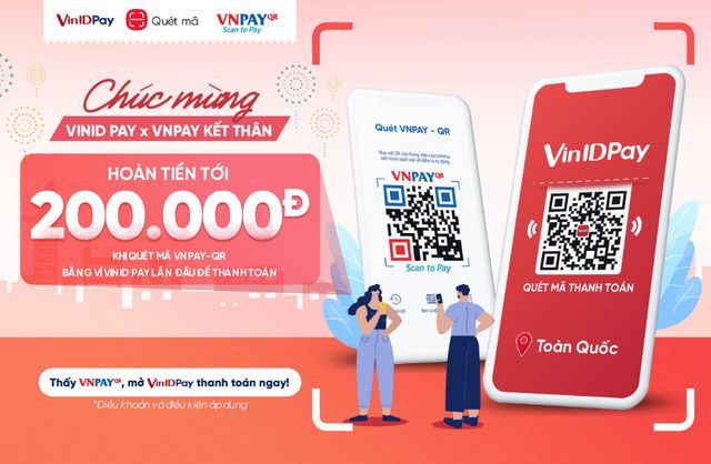 Thanh toán qua mã VNPAY-QR trên ứng dụng VinID giảm tới 30% - 2 Thanh toán qua mã VNPAY-QR trên ứng dụng VinID giảm tới 30% - 2
