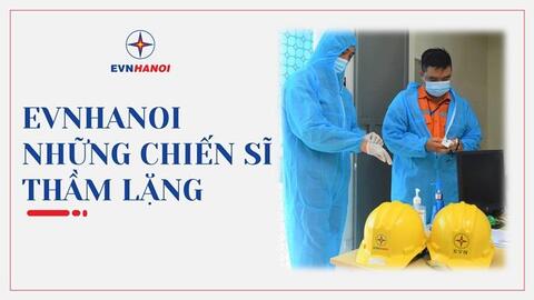 Những ‘chiến sỹ’ thầm lặng giữ vững dòng điện thông suốt cho Thủ đô