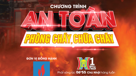 “An toàn phòng cháy, chữa cháy” hướng dẫn thoát hiểm khi có hỏa hoạn