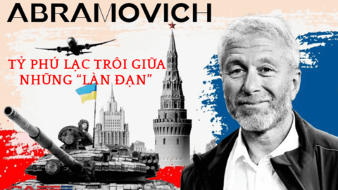 Roman Abramovich - vị tỷ phú lạc trôi giữa những "làn đạn": Bị phương Tây đóng băng tài sản nhưng đang chạy đua cho hòa bình ở Ukraine