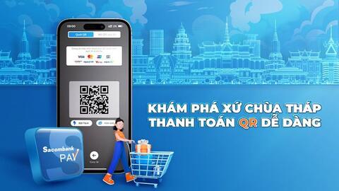 Sacombank kết nối thanh toán bằng mã QR xuyên biên giới tại Campuchia
