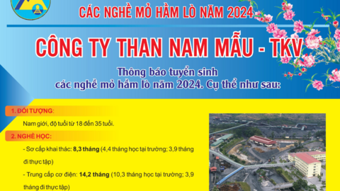 Công ty than Nam Mẫu - TKV thông báo tuyển sinh các nghề mỏ hầm lò năm 2024
