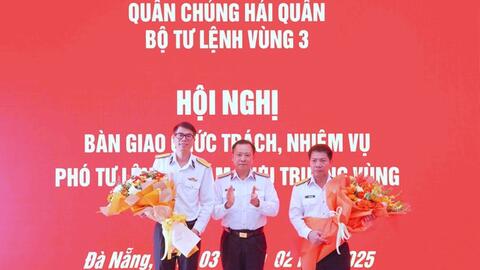 Bộ trưởng Bộ Quốc phòng bổ nhiệm nhân sự Bộ Tham mưu Hải quân và Vùng 3 Hải quân