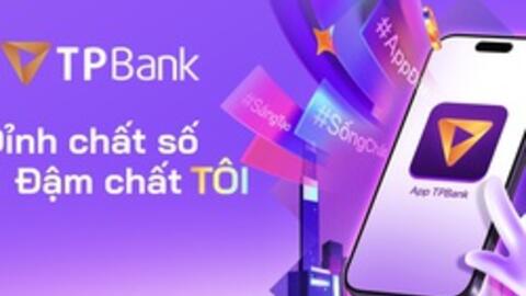 Giải mã chiến lược thấu hiểu “chất Tôi” - Át chủ bài giúp TPBank chinh phục người trẻ