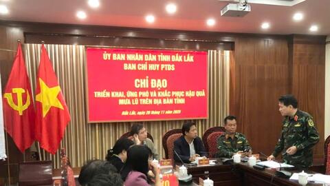 Đắk Lắk họp khẩn ứng phó mưa lớn, ngập lụt khu vực phía Đông