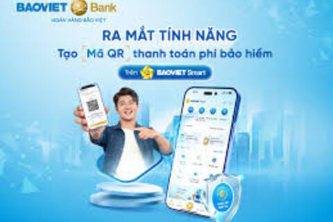 Ra mắt tính năng tạo mã QR cho giao dịch thanh toán phí bảo hiểm Nhân thọ trên BAOVIET Smart