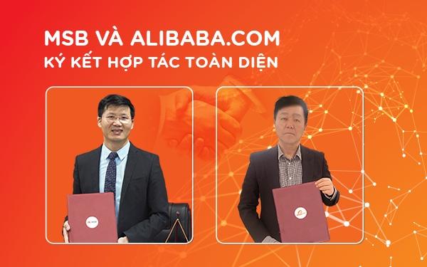 MSB hợp tác cùng Alibaba.com hỗ trợ doanh nghiệp Việt, đẩy mạnh xuất nhập  khẩu