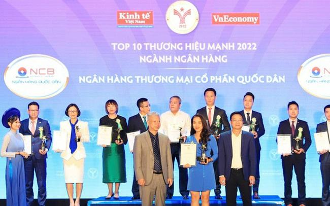 NCB lọt top 10 thương hiệu mạnh – ngành ngân hàng 2022 do VnEconomy bình chọn