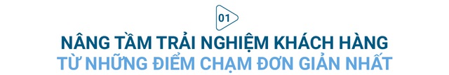 Tại BVBank, chúng tôi mong muốn mỗi điểm chạm của khách hàng sẽ là một trải nghiệm tốt nhất - Ảnh 1.