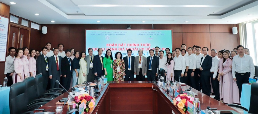 Khai mạc khảo sát chính thức phục vụ đánh giá ngoài Trường Đại học Dầu khí Việt Nam, chu kỳ 2