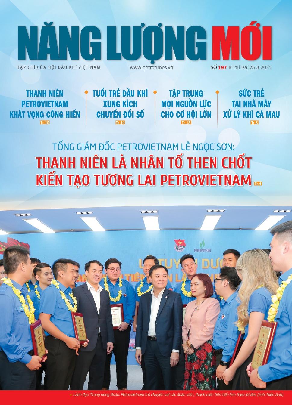 Đón đọc Tạp chí Năng lượng Mới số 197, phát hành thứ Ba ngày 25/3/2025