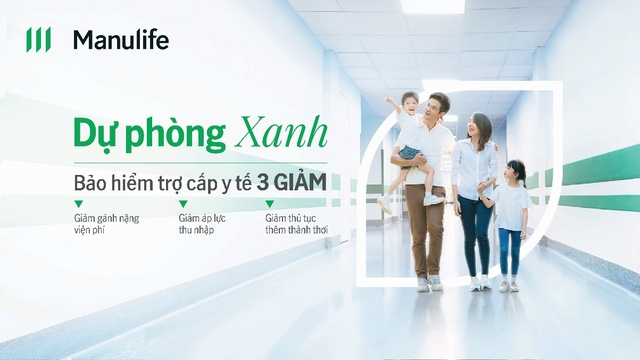 “Chọn Xanh cho Khỏe” với loạt sản phẩm bảo hiểm mới từ Manulife- Ảnh 4.