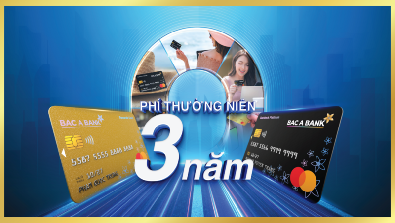 BAC A BANK triển khai chương trình “Mở thẻ chi tiêu - săn Deal 0 phí”.