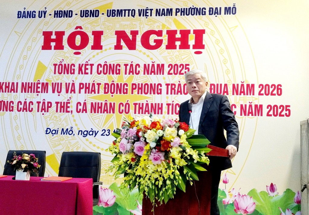 Đồng chí Mai Trọng Thái - Bí thư Đảng ủy, Chủ tịch HĐND phường Đại Mỗ phát biểu chỉ đạo tại hội nghị Đồng chí Mai Trọng Thái - Bí thư Đảng ủy, Chủ tịch HĐND phường Đại Mỗ phát biểu chỉ đạo tại hội nghị