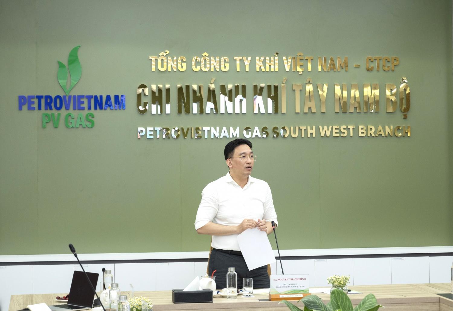 Chủ tịch HĐQT PV GAS Nguyễn Thanh Bình: KTN cần chuẩn bị đầy đủ các điều kiện cần thiết để sẵn sàng tiếp nhận các nguồn khí mới Chủ tịch HĐQT PV GAS Nguyễn Thanh Bình: KTN cần chuẩn bị đầy đủ các điều kiện cần thiết để sẵn sàng tiếp nhận các nguồn khí mới